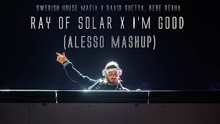 Ray Of Solar x I'm Good (Alesso Mashup) Resimi