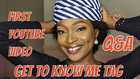 MY FIRST YOUTUBE VIDEO| GET TO KNOW ME TAG| STARTI...
