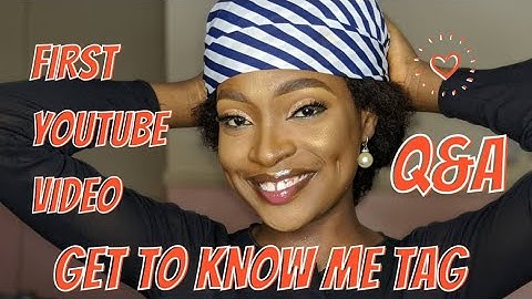 MY FIRST YOUTUBE VIDEO| GET TO KNOW ME TAG| STARTING YOUTUBE IN 2023| Q&A #subscribe #youtuber