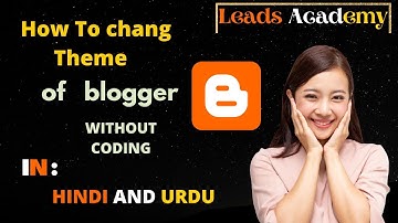 How to Install blogger Custom Theme / Template | Blogger Templates | Blogger Course