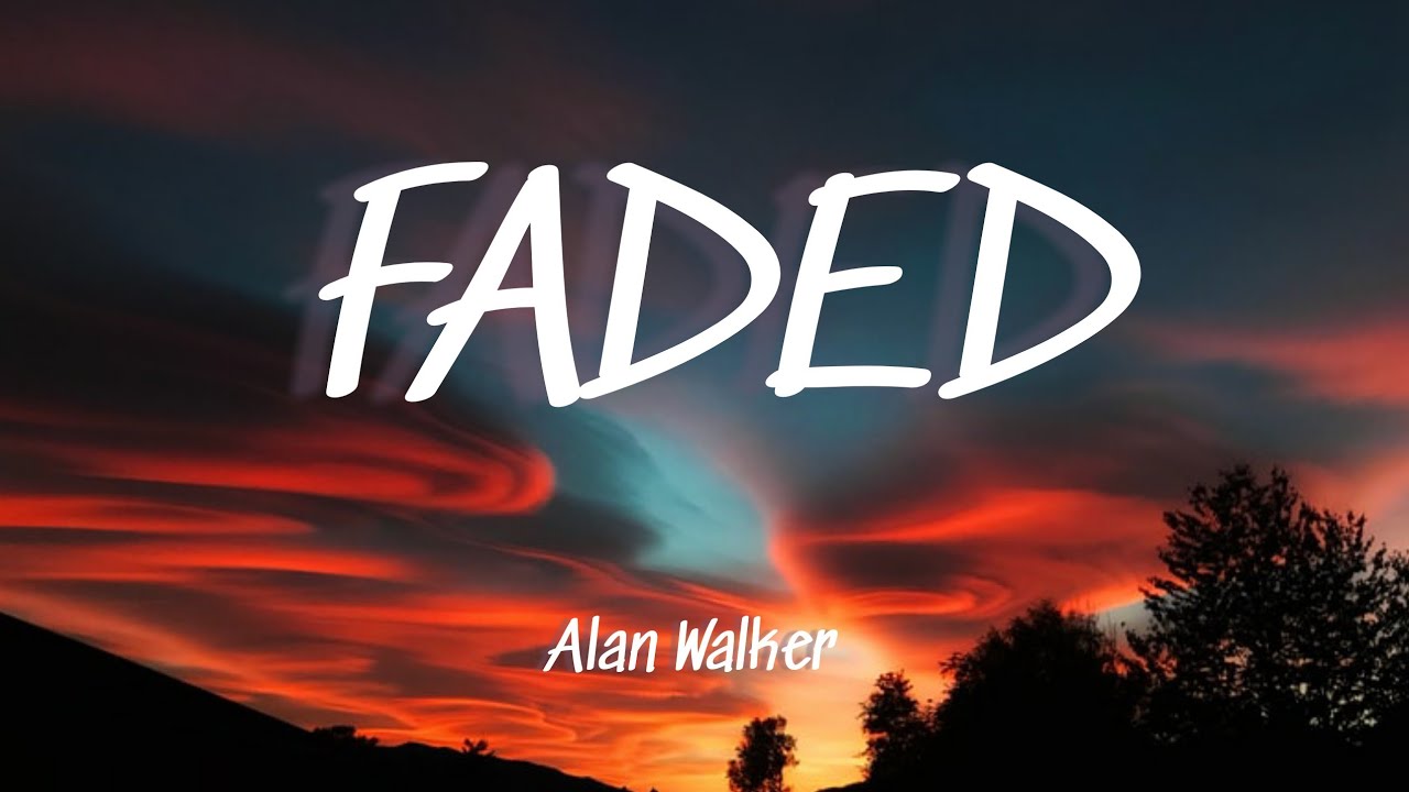 Alan faded текст