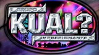 Video thumbnail of "Grupo Kual ➠ Cumbia Majestuosa"