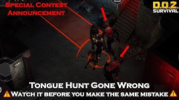 Tongue Hunt Gone Wrong (Special Giveaway Announcement) - Dawn of Zombies: Survival