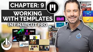 Working with Templates in Final Cut Pro