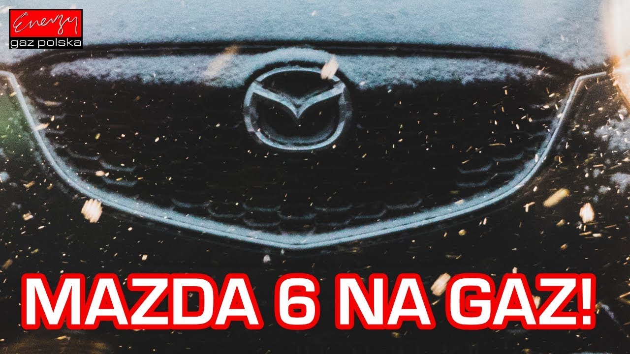 Montaż LPG Mazda 6 2.3 166KM 2004r w Energy Gaz na auto