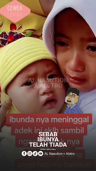 ANAK SD MENANGIS Saat Sekolah Sambil Ngasuh Adiknya, Sebab Ibunya Telah Tiada