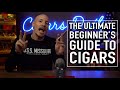 The ultimate beginners guide to cigars