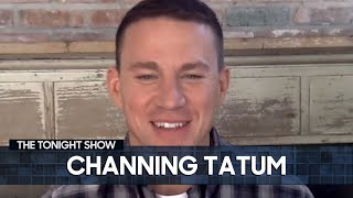 Channing Tatum Got in Better Shape Than Ever During Quarantine | The Tonight Show