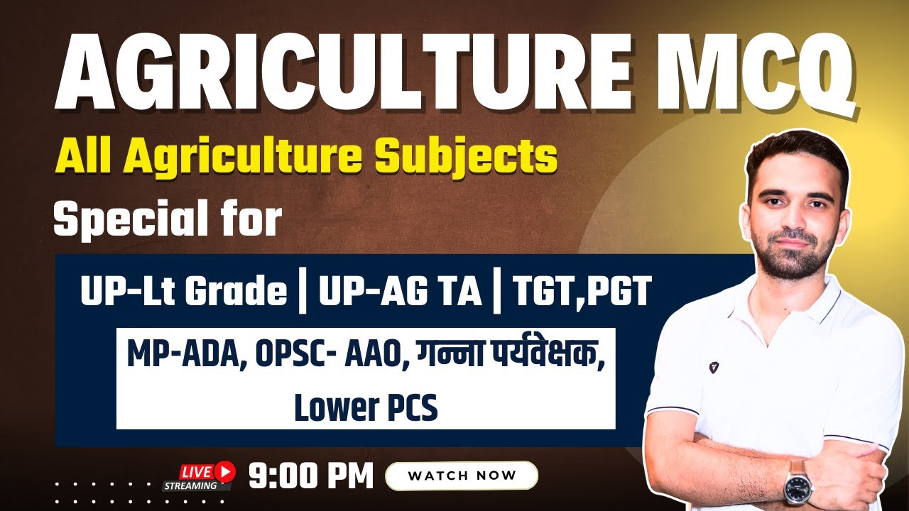 Agriculture Most Important MCQs l Special for UP-Lt Grade, UP-AG TA, गन्ना पर्यवेक्षक, Lower PCS