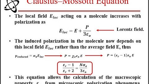 Clausius–Mossotti Equation, Lecture 5