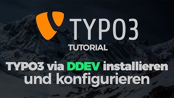 TYPO3 Tutorial: DDEV Installation und Konfiguration