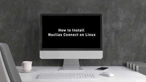Nuclias Connect Tutorial - How to Install Nuclias Connect on Linux