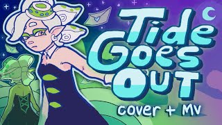 Tide Goes Out English Cover + PMV - Splatoon