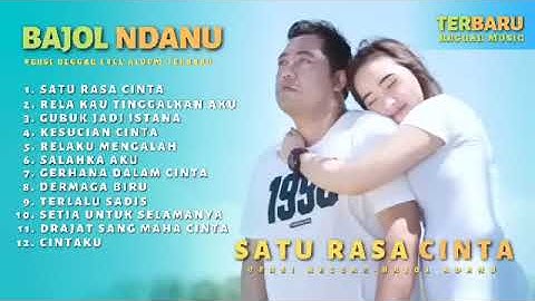 18 SATU RASA CINTA   BAJOL NDANU ft NOVA ARDANA FULL ALBUM  VERSI REGGAE