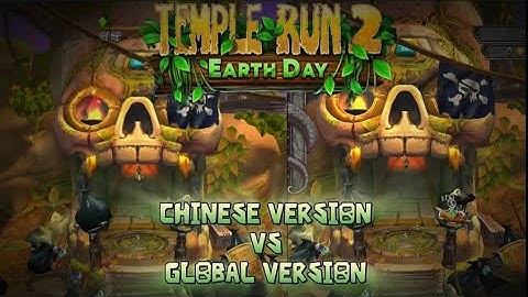 Temple Run 2 Earth Day new update 2025 Chinese Version VS Global Version