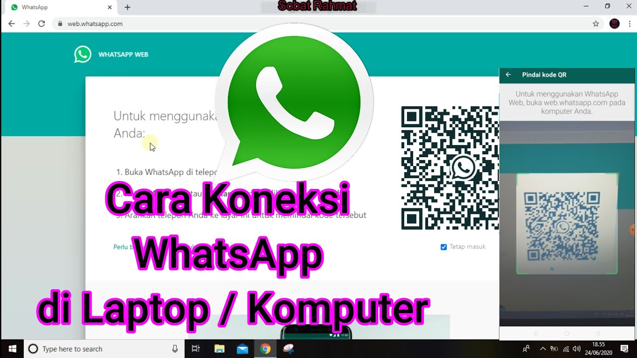 Cara Koneksikan WhatsApp ke Laptop/Komputer || Terbaru ...