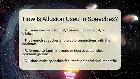 How Is Allusion Used In Speeches? - Tales And Texts
