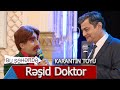 Bu Şəhərdə - Karantin Toyunda Rəşid Doktor