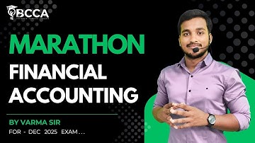 CMA INTER | FINANCIAL ACCOUNTING | MARATHON PART-1 |  BY VARMA SIR | DEC 2025