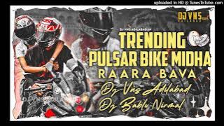 Pulsar Bike Midha Raara Bava Trending Folk DJ Remix By DJ VNS Adilabad x DJ Bablu Nirmal #folkdjremi