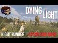 Extinction mode  dying light night runner mod v70  part 4