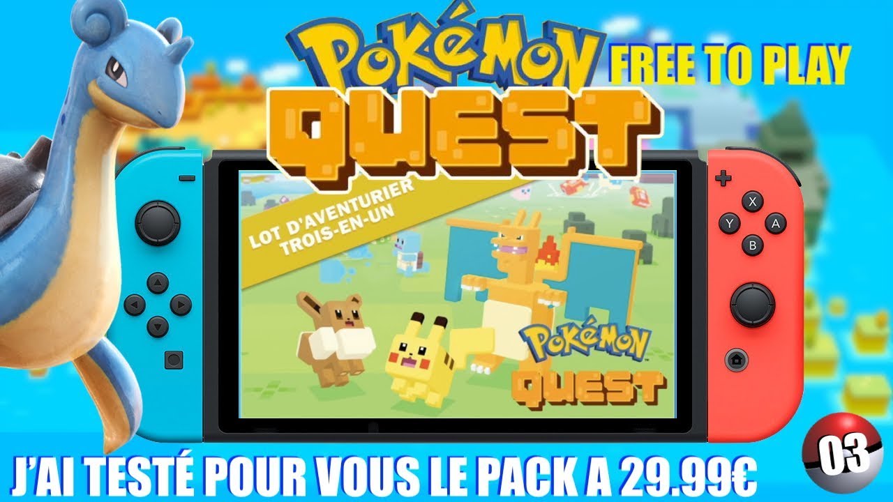 POKEMON QUEST SWITCH, que vaut le pack à 30€ du FREE TO PLAY? EPISODE