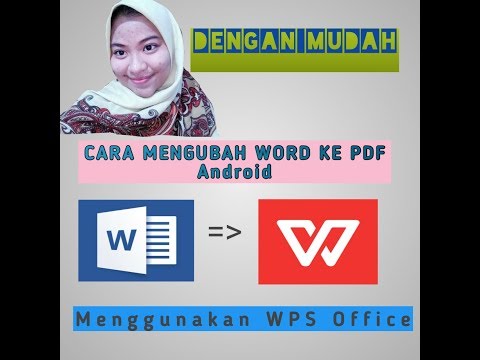 cara-mengubah-word-ke-pdf-dengan-mudah|wps|offline|word|pdf|caramudah
