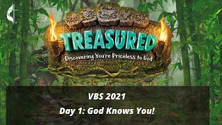 VBS Treasured Day 1: God Knows You