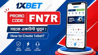 1xBet Promo Code | How to create 1xBet account | 1xbet account kivabe khulbo |1xbet registration screenshot 1