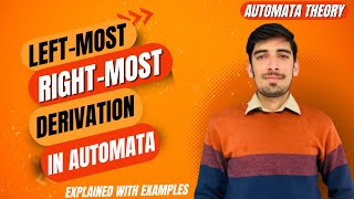 Left Most and Right Most Derivation in CFG | Faisal Concepts