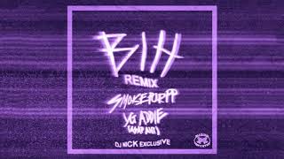 Smokepurrp & A$AP Ant YG Addie - Bihh Remix - *DJ NICK EXCLUSIVE* Resimi