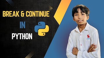 Break & Continue in Python 2025 | Hindi | Urdu