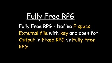 Fully Free RPG-Define F specs External file with key in Output mode in Fixed RPG vs Fully Free RPG