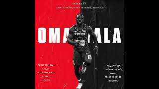 Savara - Omanyala ft Khaligraph Jones, Maandy & Trio Mio