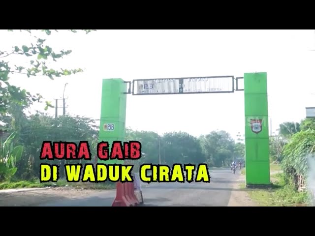 Aura Gaib Di Waduk Cirata | SECRET STORY (02/03/23 class=