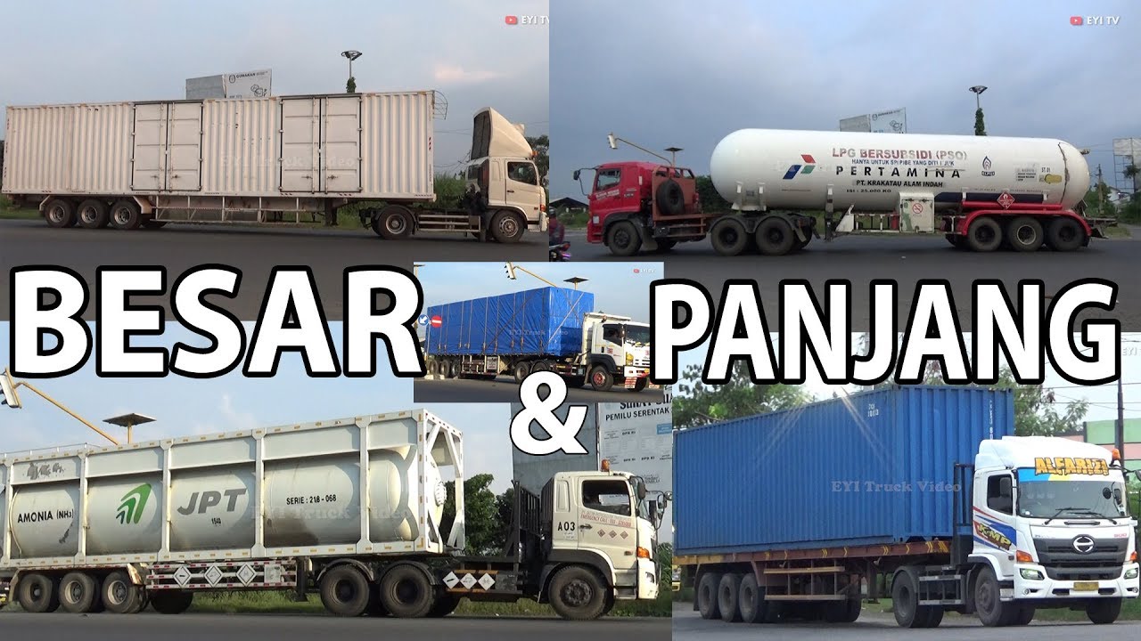  TRUK  BESAR DAN PANJANG  TRUK  TANGKI TRUCK BOX KONTAINER 