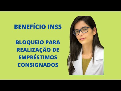 Empréstimo Consignado INSS | Como realizar o bloqueio?