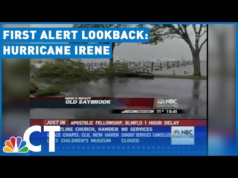 First Alert Lookback: Hurricane Irene| NBC Connecticut