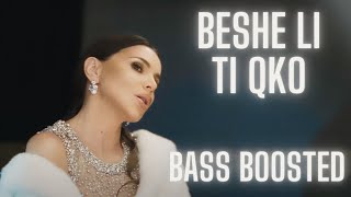 Alisia - Beshe Li Ti Qko [Bass Boosted]