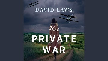 Chapter 26.16 - Her Private War
