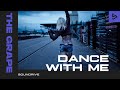 The Grape - Dance With Me (Electro House) | Soundrive