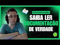 Desvendando Documentações: Guia Completo para Desenvolvedores Iniciantes 📚