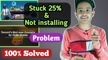 Gameloop stuck 25% | Tencent gaming buddy not installing | problem solved | gameloop not installing