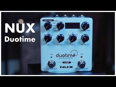 NUX Duotime Dual Delay - INCREDIBLE - YouTube