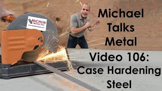 Case Hardening Steel - What is Case Hardening - Steel Treatments