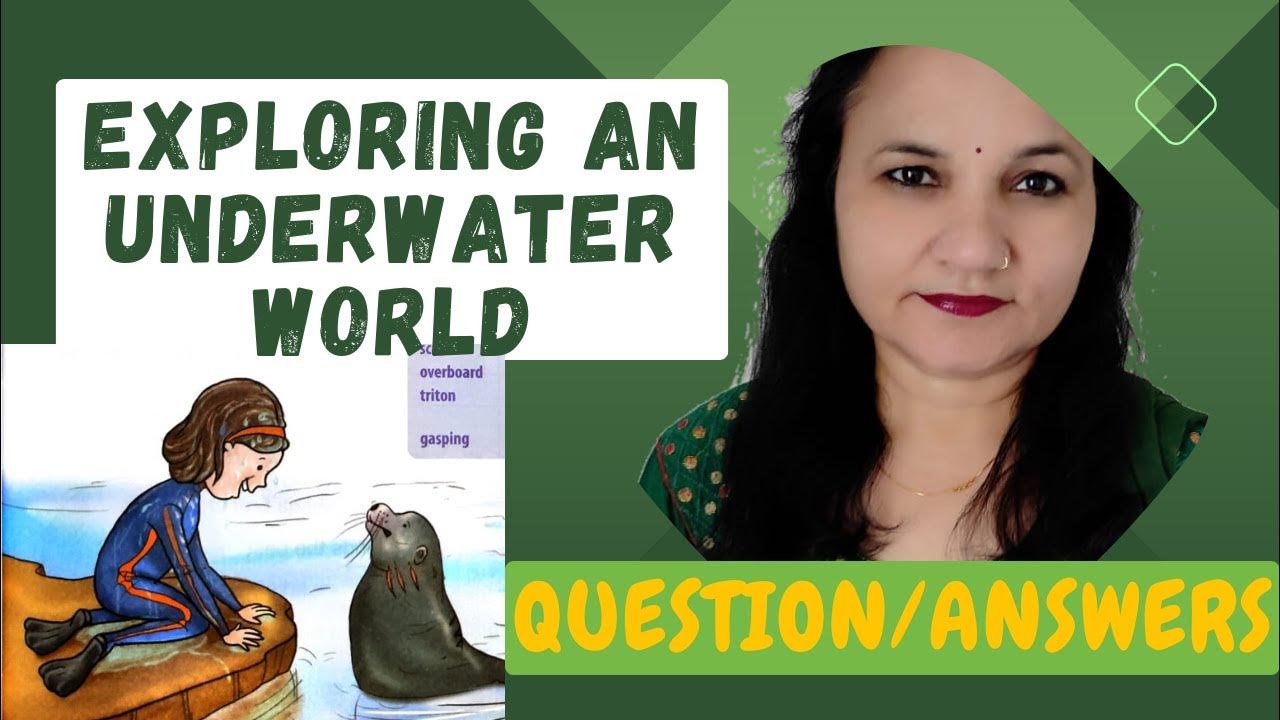 Exploring an Underwater World Question/Answers Exercises Grade 3
