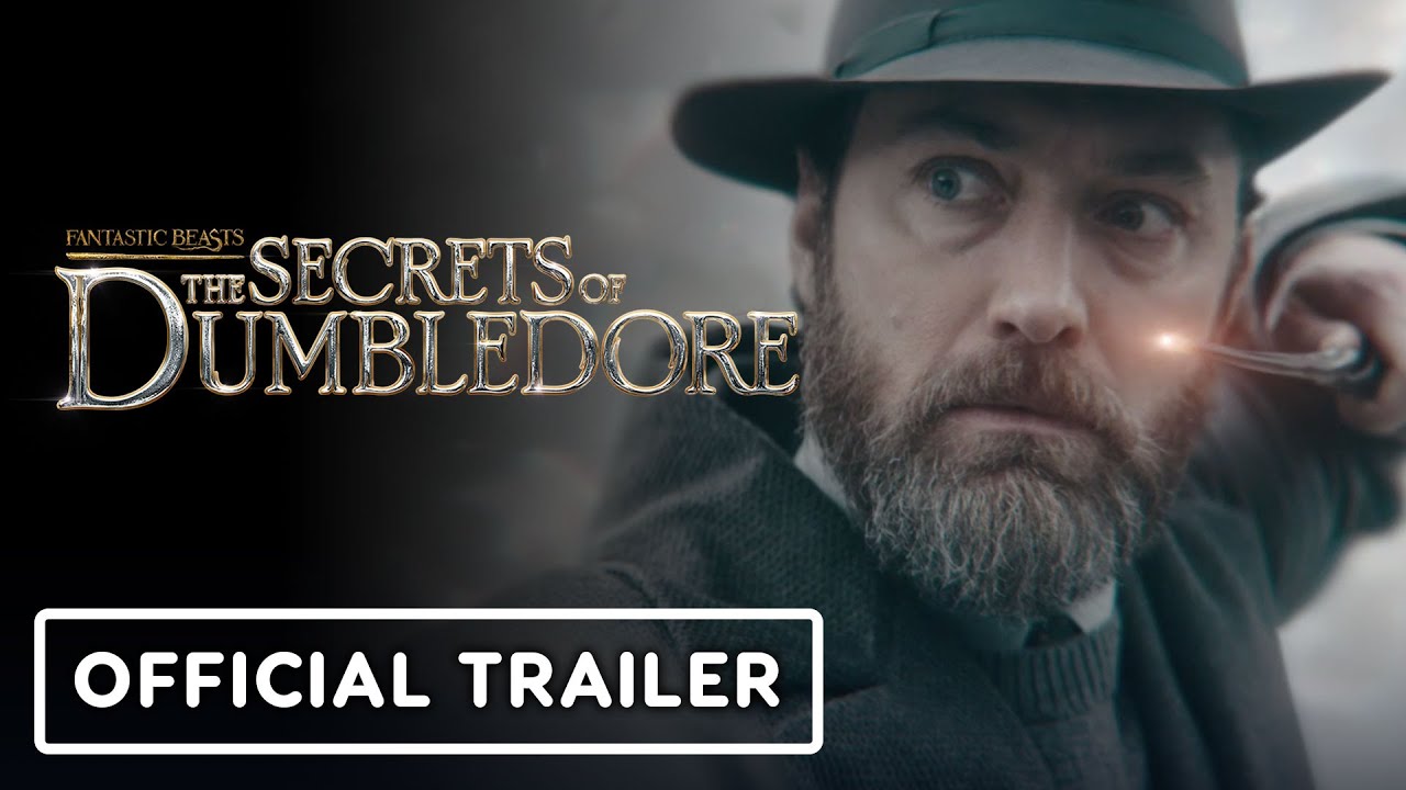Fantastic Beasts The Secrets of Dumbledore Official Final Trailer