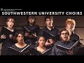 Southwestern university choirs april 20 2024