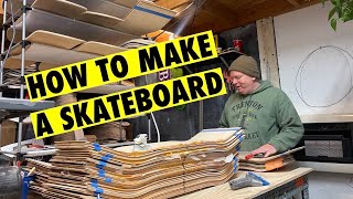 How Skateboards Are Made