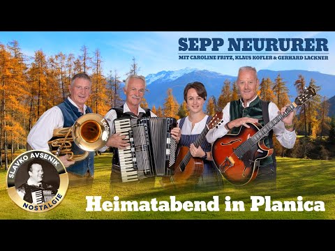 SEPP NEURURER - Heimatabend in Planica